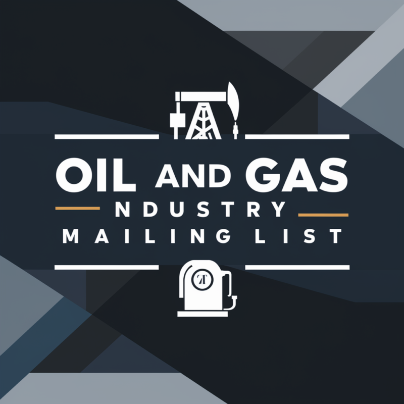 Oil And Gas Industry Mailing List