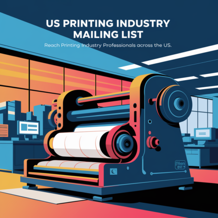 US Printing Industry Mailing List